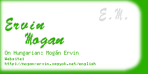 ervin mogan business card